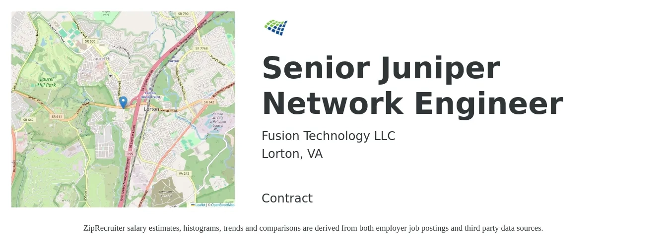 Fusion Technology LLC job posting for a Senior Juniper Network Engineer in Lorton, VA with a salary of $105,200 to $144,100 Yearly with a map of Lorton location.