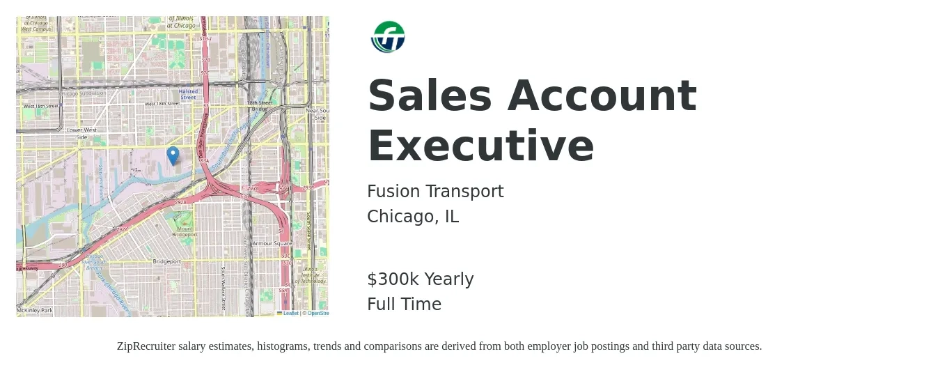 Fusion Transport job posting for a Sales Account Executive in Chicago, IL with a salary of $300,000 Yearly with a map of Chicago location.