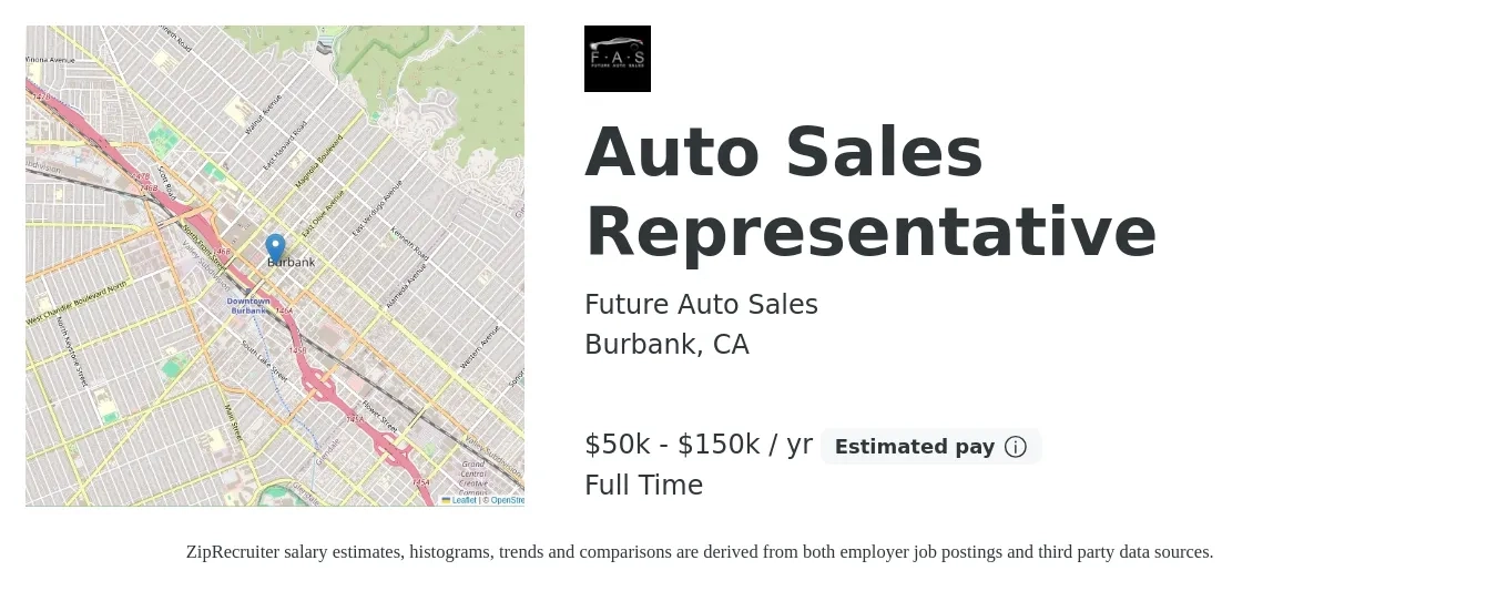 Future Auto Sales job posting for a Auto Sales Representative in Burbank, CA with a salary of $50,000 to $150,000 Yearly with a map of Burbank location.