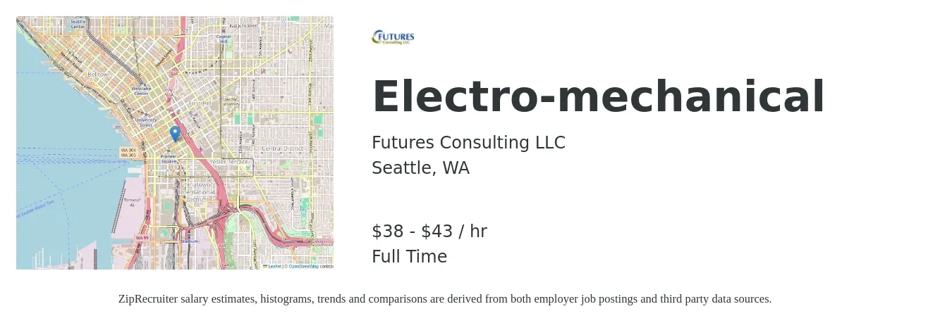 Futures Consulting LLC job posting for a Electro-mechanical in Seattle, WA with a salary of $40 to $45 Hourly with a map of Seattle location.