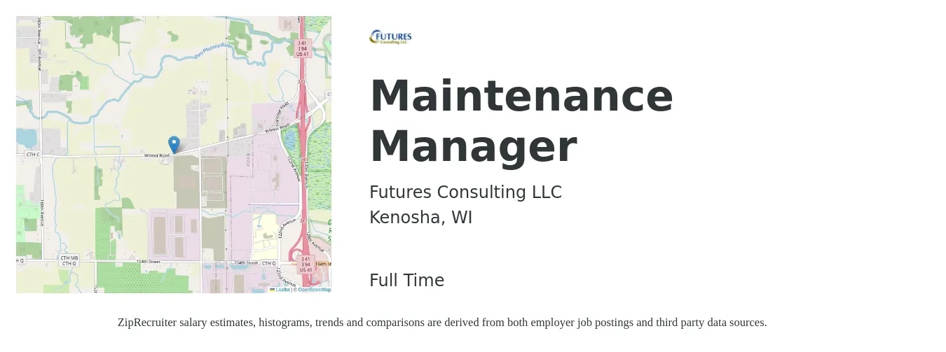 Futures Consulting LLC job posting for a Maintenance Manager in Kenosha, WI with a salary of $24 to $39 Hourly with a map of Kenosha location.