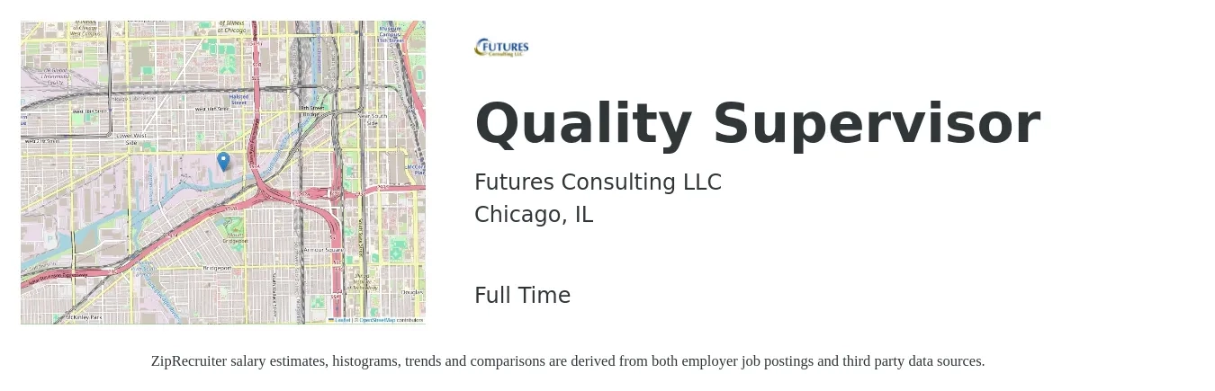 Futures Consulting LLC job posting for a Quality Supervisor in Chicago, IL with a salary of $72,600 to $113,300 Yearly with a map of Chicago location.