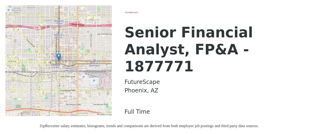 FutureScape job posting for a Senior Financial Analyst, FP&A - 1877771 in Phoenix, AZ with a salary of $84,900 to $105,700 Yearly with a map of Phoenix location.