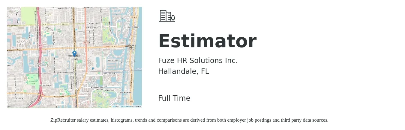 Fuze HR Solutions Inc. job posting for a Estimator in Hallandale, FL with a map of Hallandale location.