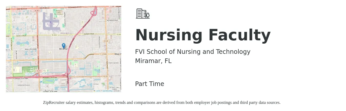 FVI School of Nursing and Technology job posting for a Nursing Faculty in Miramar, FL with a salary of $57,000 to $87,100 Yearly with a map of Miramar location.
