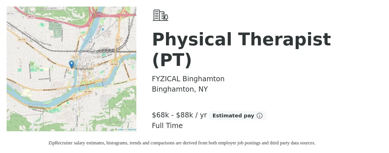 FYZICAL Binghamton job posting for a Physical Therapist (PT) in Binghamton, NY with a salary of $68,000 to $88,000 Yearly with a map of Binghamton location.