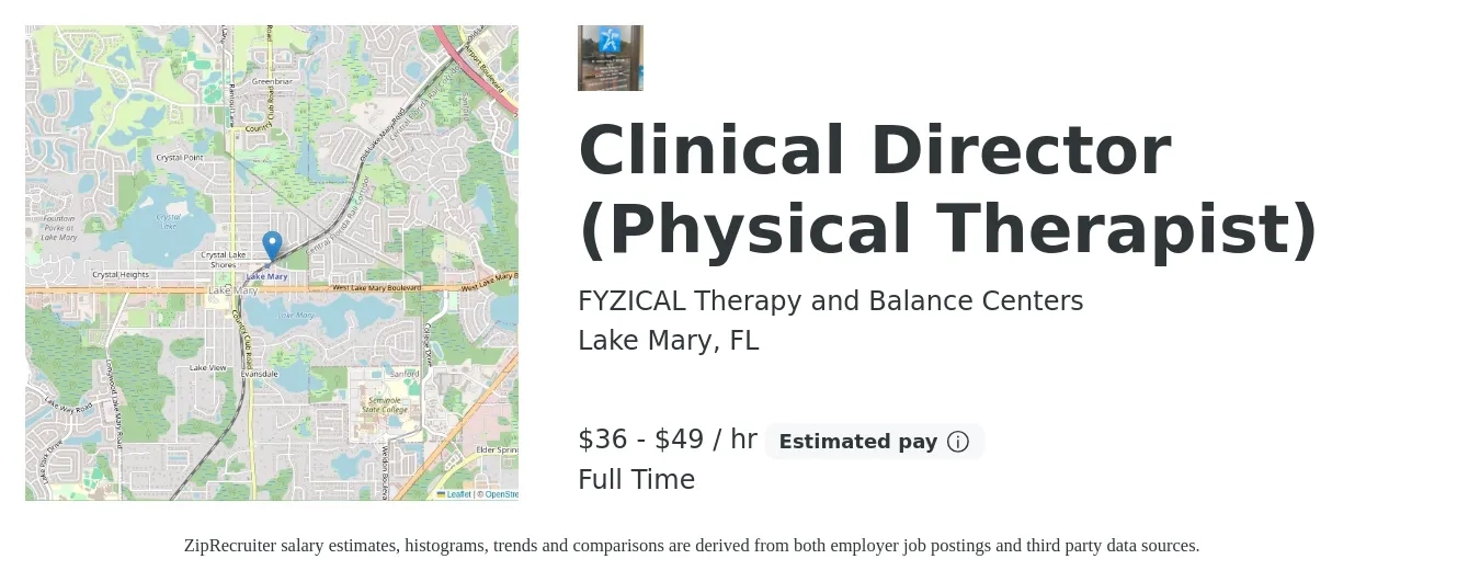 FYZICAL Therapy and Balance Centers job posting for a Clinical Director (Physical Therapist) in Lake Mary, FL with a salary of $38 to $51 Hourly with a map of Lake Mary location.
