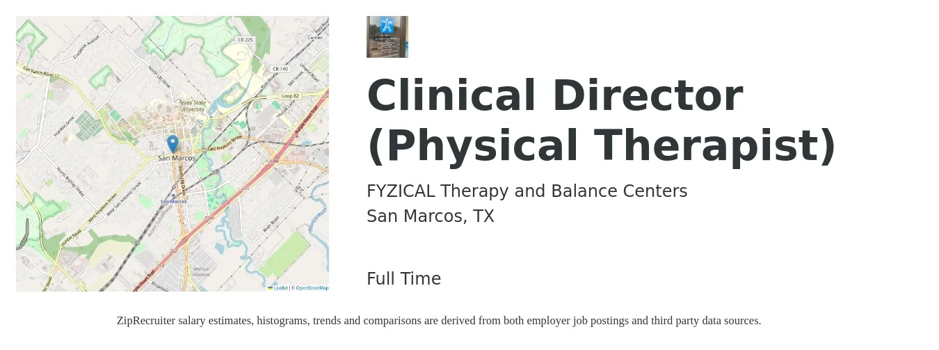 FYZICAL Therapy and Balance Centers job posting for a Clinical Director (Physical Therapist) in San Marcos, TX with a salary of $78,800 to $91,000 Yearly with a map of San Marcos location.