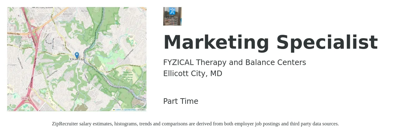 FYZICAL Therapy and Balance Centers job posting for a Marketing Specialist in Ellicott City, MD with a salary of $47,300 to $69,700 Yearly with a map of Ellicott City location.