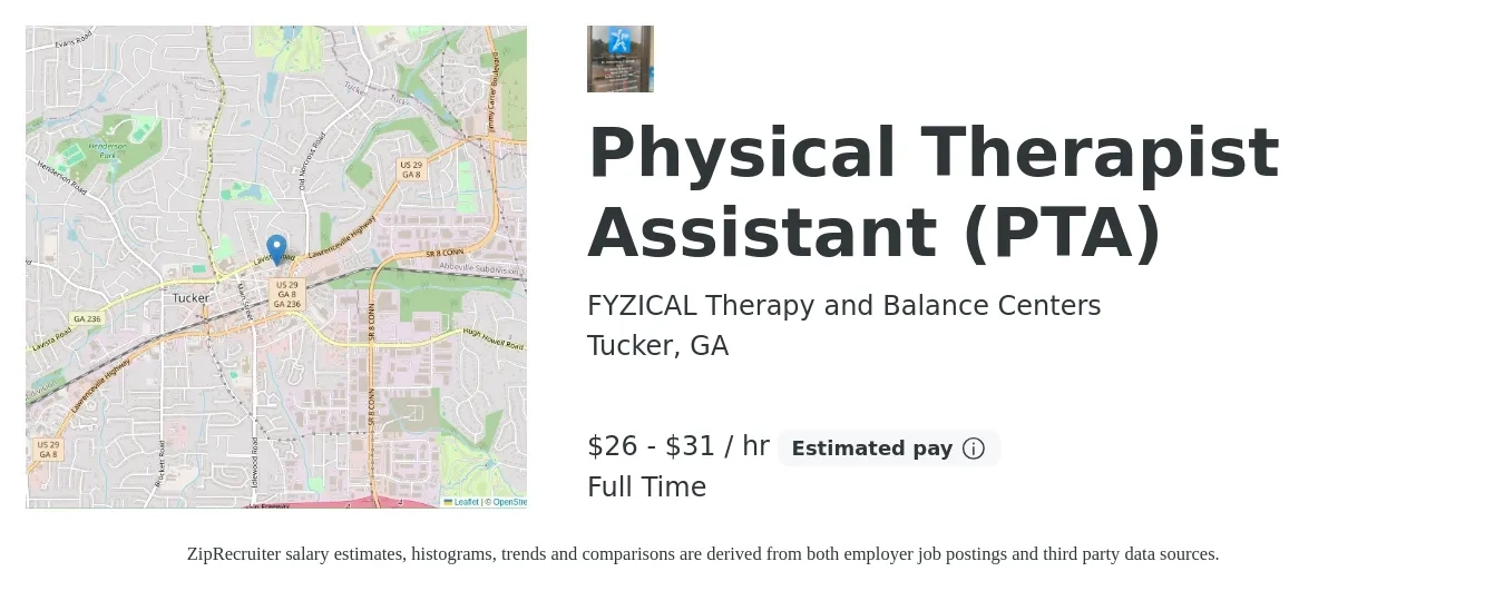 FYZICAL Therapy and Balance Centers job posting for a Physical Therapist Assistant (PTA) in Tucker, GA with a salary of $28 to $33 Hourly with a map of Tucker location.