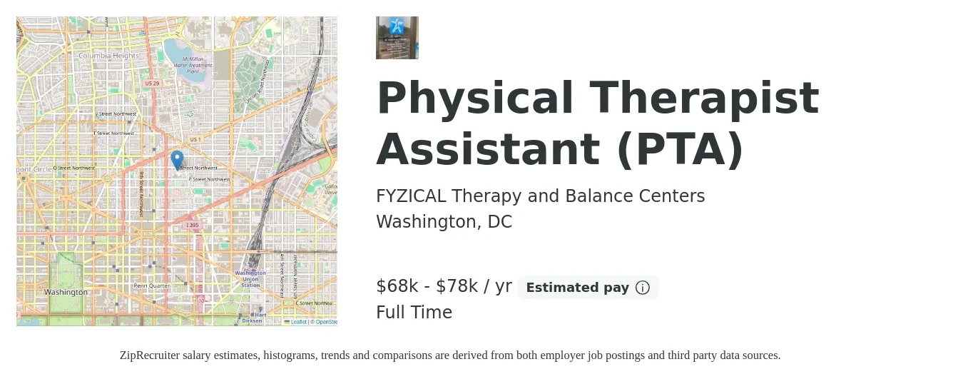 FYZICAL Therapy and Balance Centers job posting for a Physical Therapist Assistant (PTA) in Washington, DC with a salary of $74,000 to $80,000 Yearly with a map of Washington location.