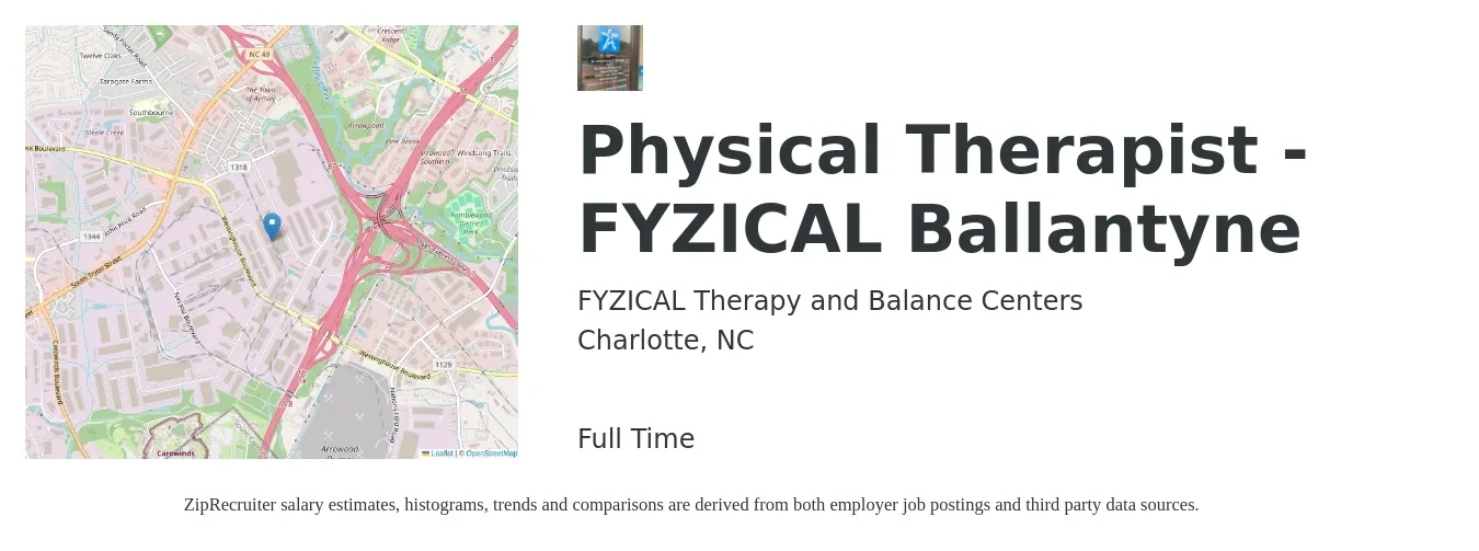 FYZICAL Therapy and Balance Centers job posting for a Physical Therapist - FYZICAL Ballantyne in Charlotte, NC with a salary of $1,620 to $2,100 Weekly with a map of Charlotte location.