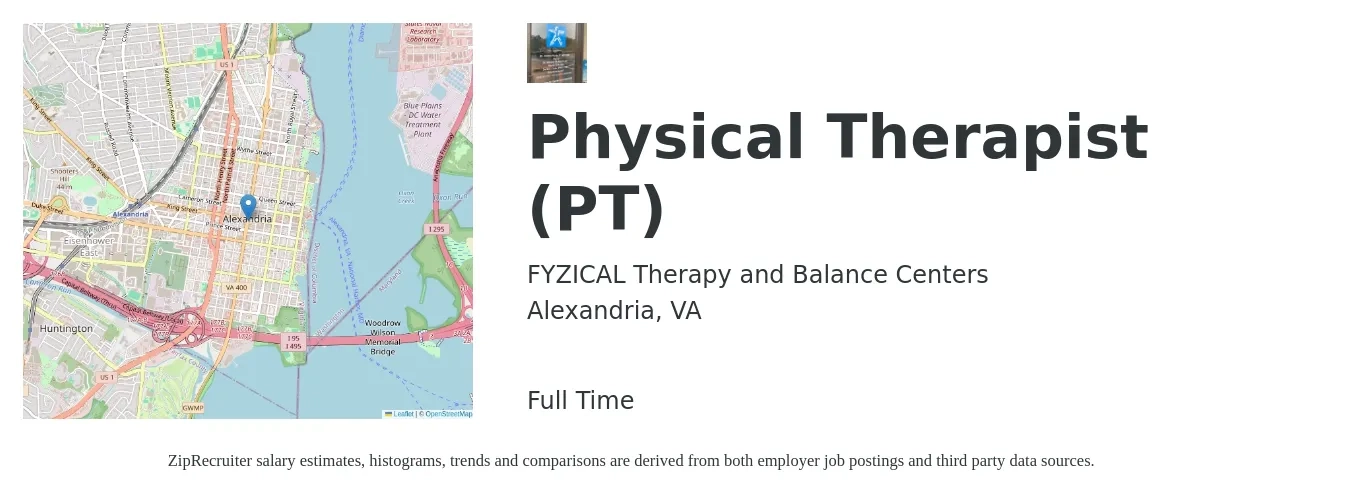 FYZICAL Therapy and Balance Centers job posting for a Physical Therapist (PT) in Alexandria, VA with a salary of $1,780 to $2,300 Weekly with a map of Alexandria location.