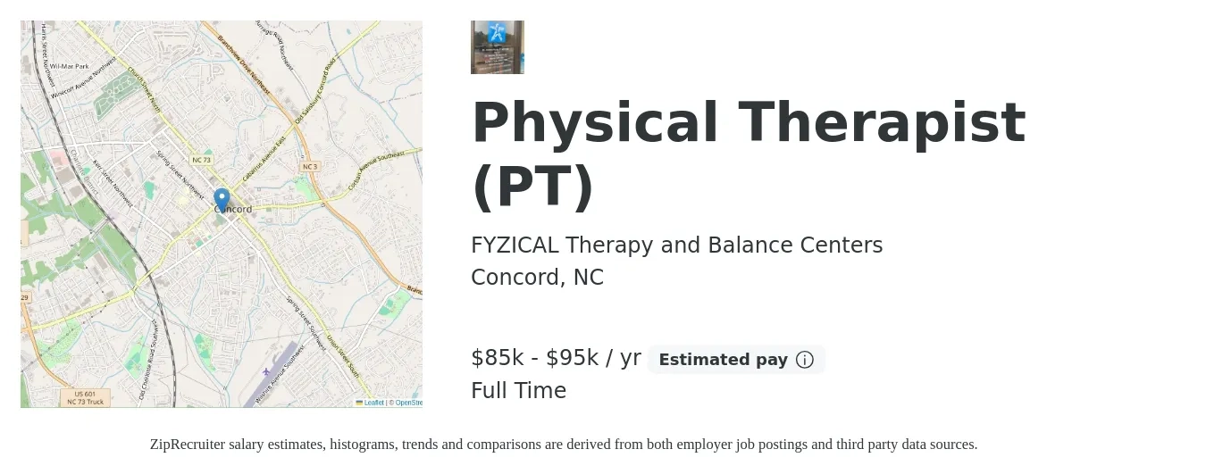 FYZICAL Therapy and Balance Centers job posting for a Physical Therapist (PT) in Concord, NC with a salary of $85,000 to $95,000 Yearly with a map of Concord location.