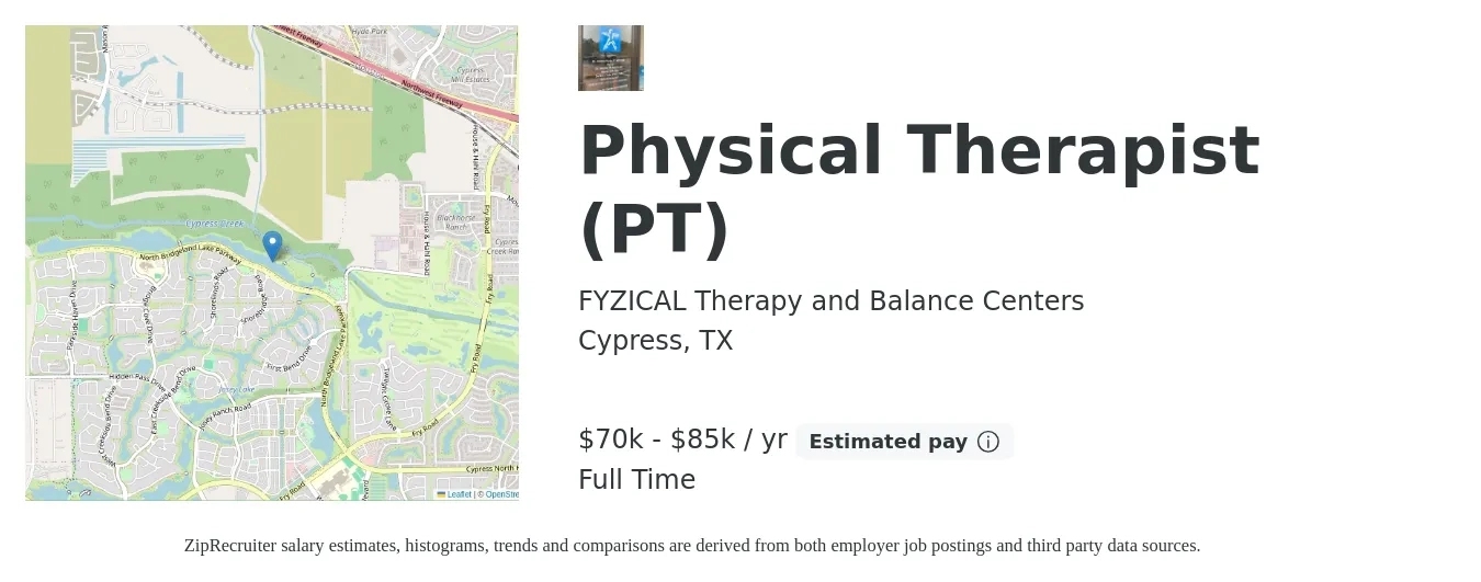 FYZICAL Therapy and Balance Centers job posting for a Physical Therapist (PT) in Cypress, TX with a salary of $70,000 to $85,000 Yearly with a map of Cypress location.