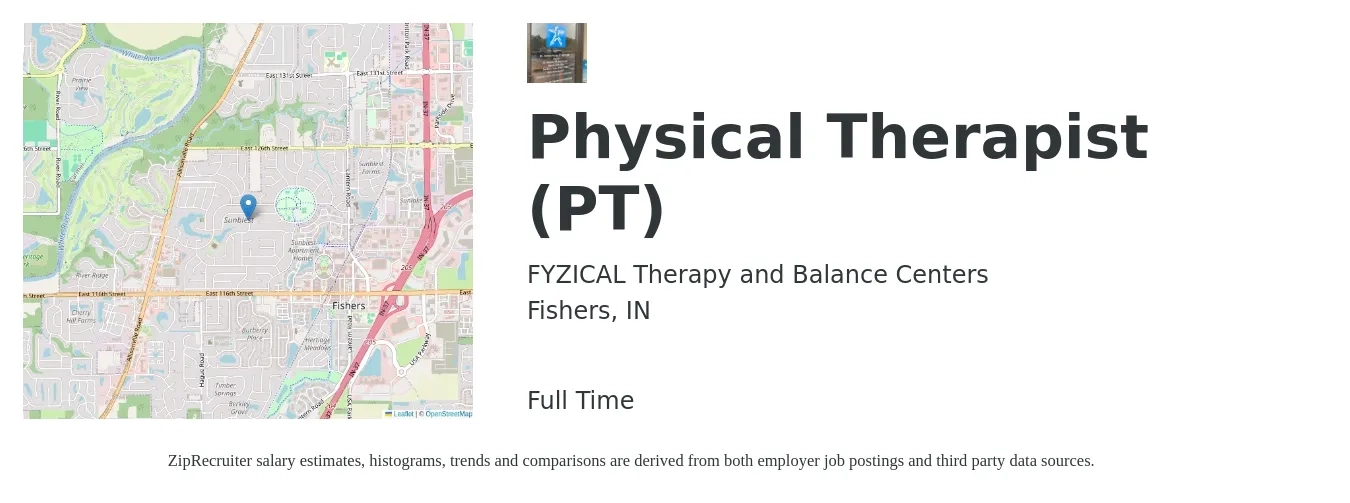 FYZICAL Therapy and Balance Centers job posting for a Physical Therapist (PT) in Fishers, IN with a salary of $1,550 to $2,010 Weekly with a map of Fishers location.