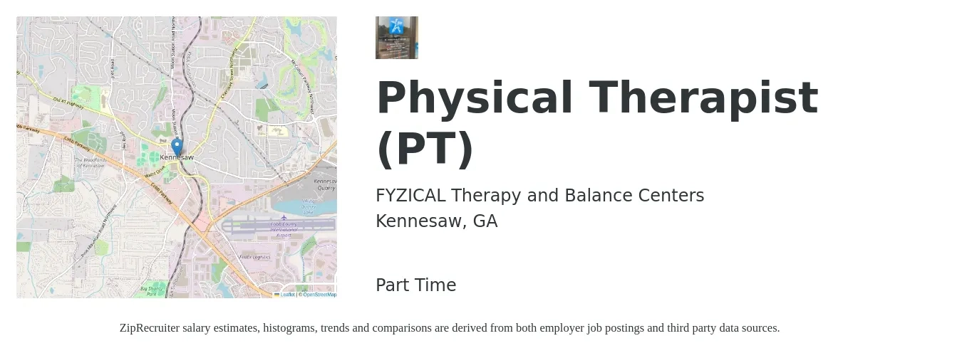 FYZICAL Therapy and Balance Centers job posting for a Physical Therapist (PT) in Kennesaw, GA with a salary of $1,530 to $1,990 Weekly with a map of Kennesaw location.