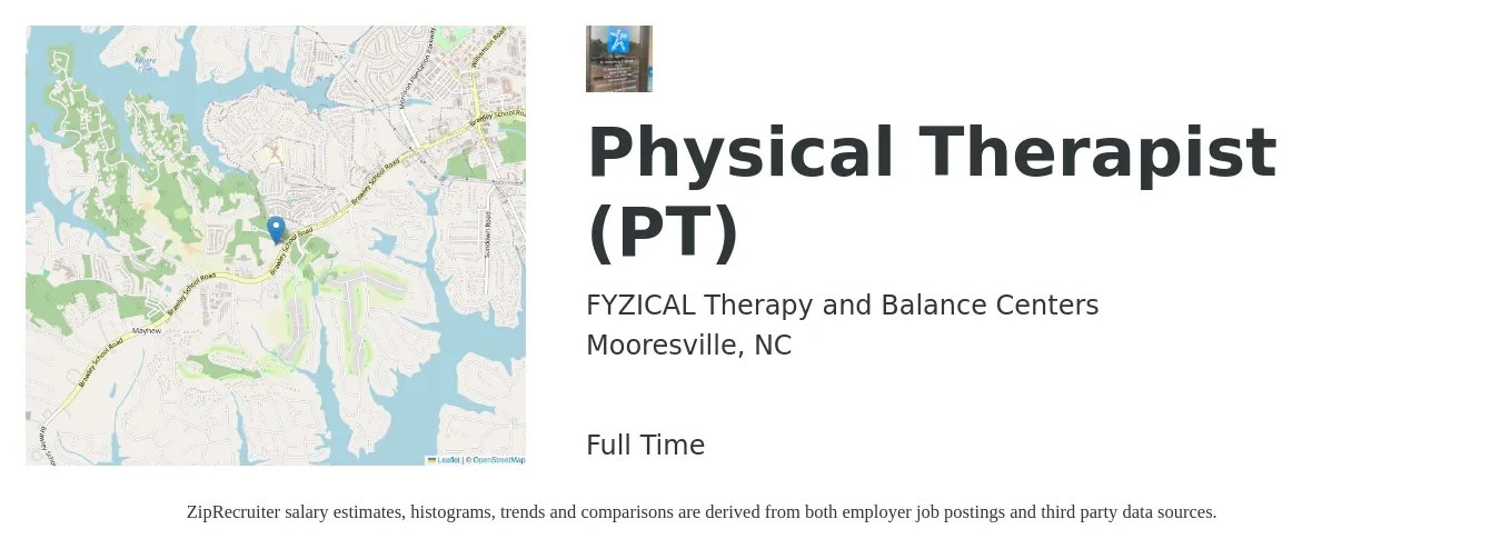 FYZICAL Therapy and Balance Centers job posting for a Physical Therapist (PT) in Mooresville, NC with a salary of $1,570 to $2,040 Weekly with a map of Mooresville location.