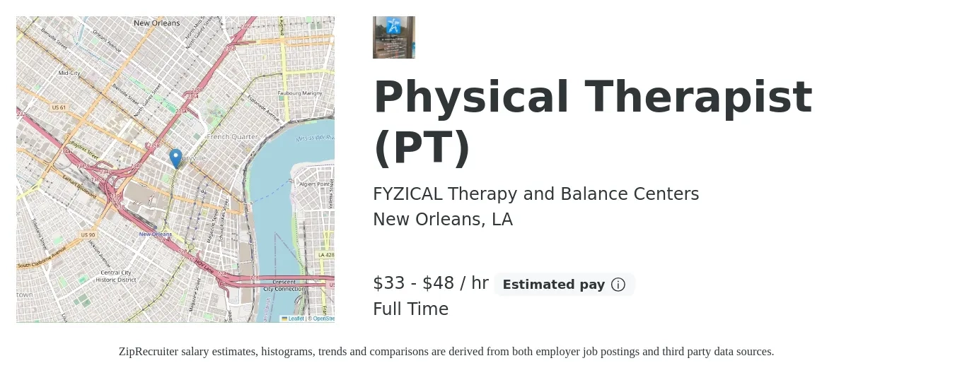 FYZICAL Therapy and Balance Centers job posting for a Physical Therapist (PT) in New Orleans, LA with a salary of $35 to $50 Hourly with a map of New Orleans location.