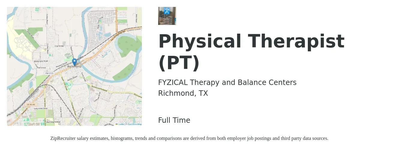 FYZICAL Therapy and Balance Centers job posting for a Physical Therapist (PT) in Richmond, TX with a salary of $1,350 to $1,750 Weekly with a map of Richmond location.