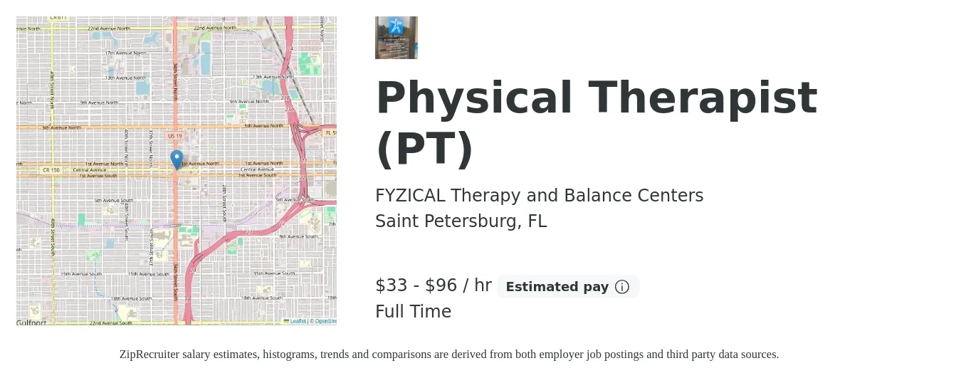 FYZICAL Therapy and Balance Centers job posting for a Physical Therapist (PT) in Saint Petersburg, FL with a salary of $25 to $100 Hourly with a map of Saint Petersburg location.