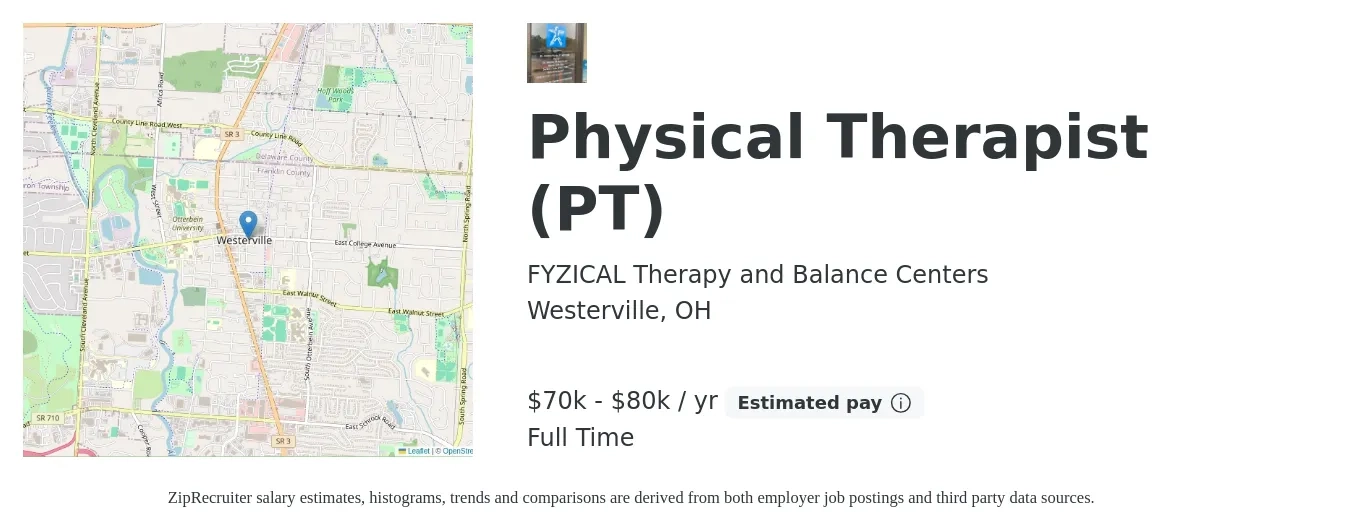 FYZICAL Therapy and Balance Centers job posting for a Physical Therapist (PT) in Westerville, OH with a salary of $70,000 to $80,000 Yearly with a map of Westerville location.