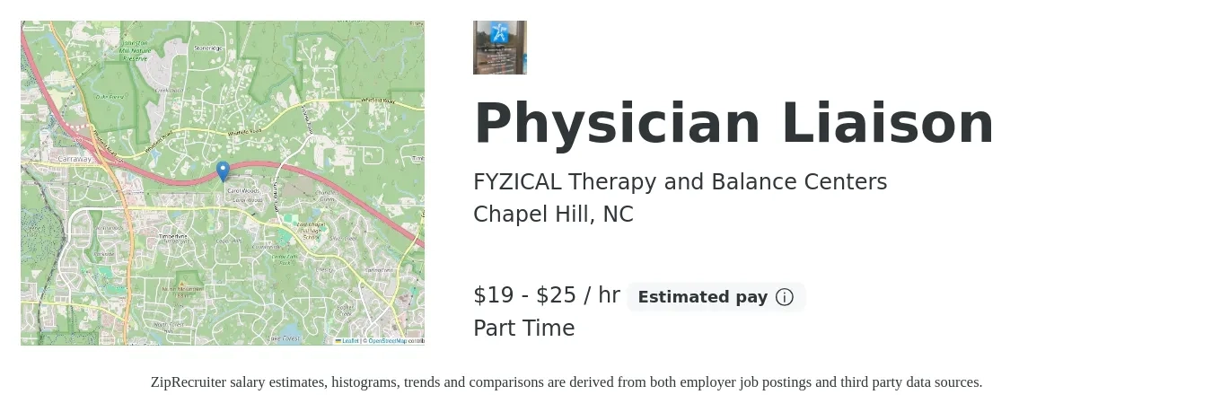 FYZICAL Therapy and Balance Centers job posting for a Physician Liaison in Chapel Hill, NC with a salary of $20 to $26 Hourly with a map of Chapel Hill location.