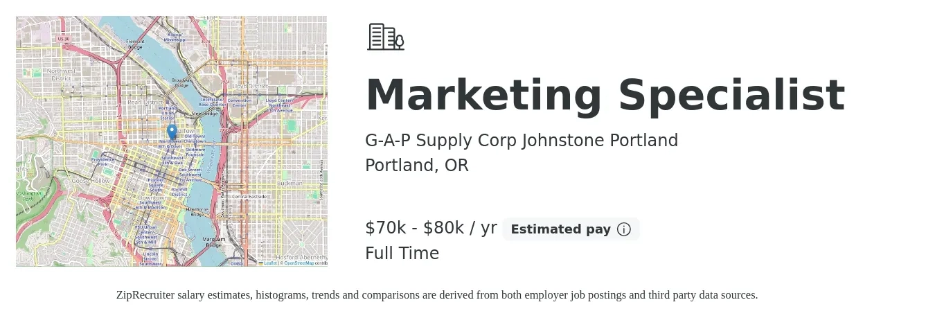 G-A-P Supply Corp Johnstone Portland job posting for a Marketing Specialist in Portland, OR with a salary of $70,000 to $80,000 Yearly with a map of Portland location.