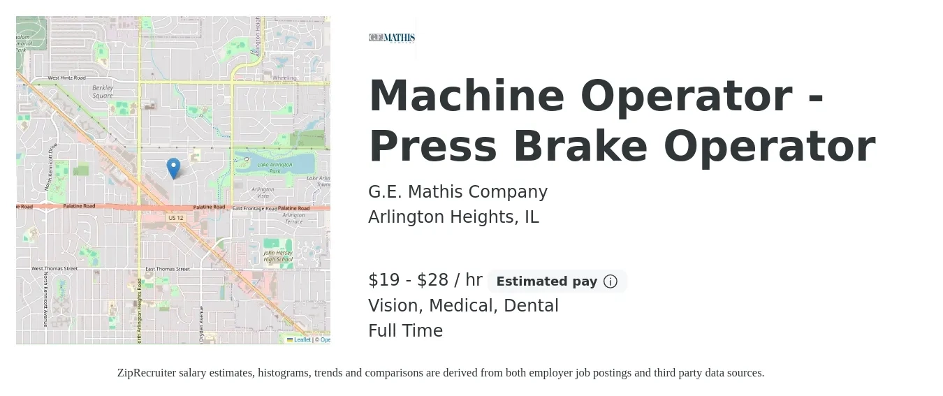 G.E. Mathis Company job posting for a Machine Operator - Press Brake Operator in Arlington Heights, IL with a salary of $20 to $30 Hourly and benefits including retirement, vision, dental, medical, and pto with a map of Arlington Heights location.