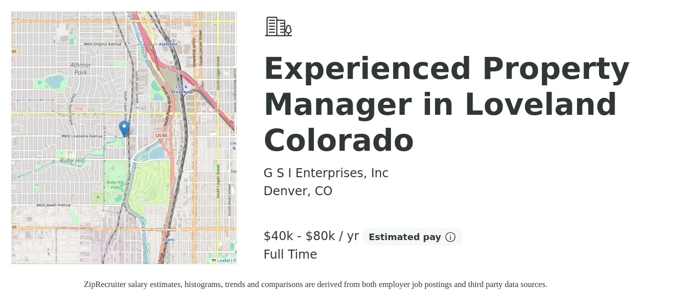 G S I Enterprises, Inc job posting for a Experienced Property Manager in Loveland Colorado in Denver, CO with a salary of $40,000 to $80,000 Yearly with a map of Denver location.