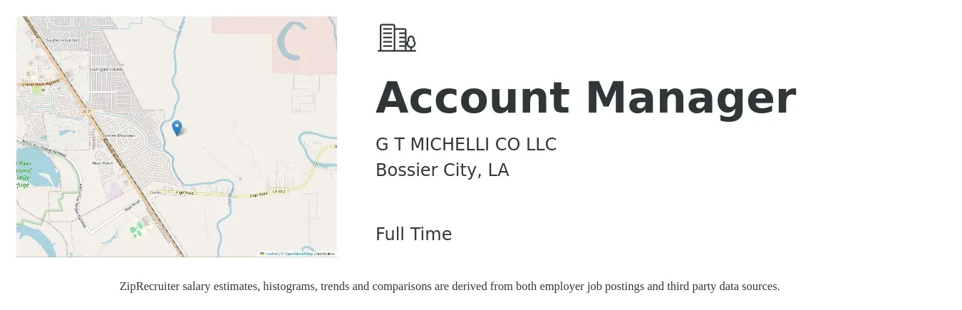G T MICHELLI CO LLC job posting for a Account Manager in Bossier City, LA with a salary of $36,200 to $59,200 Yearly with a map of Bossier City location.