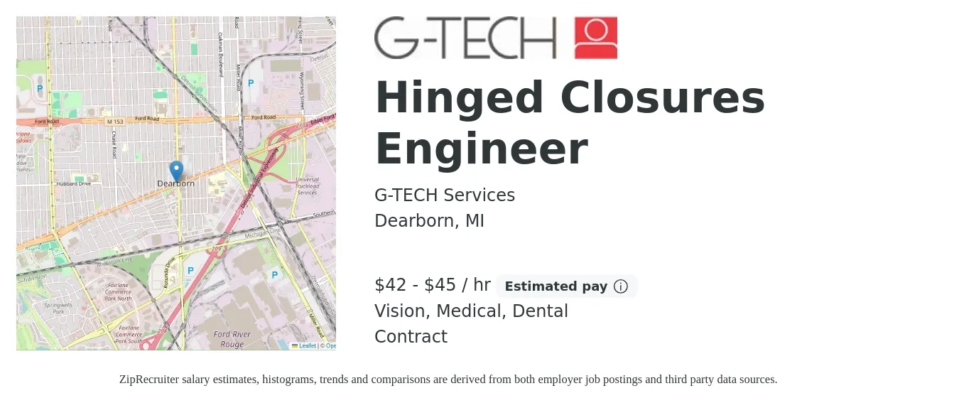 G-TECH Services job posting for a Hinged Closures Engineer in Dearborn, MI with a salary of $44 to $48 Hourly and benefits including dental, life_insurance, medical, retirement, and vision with a map of Dearborn location.