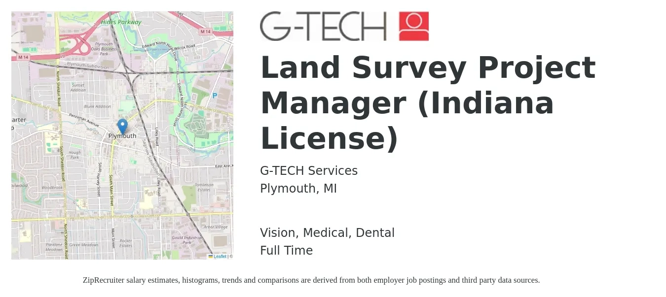 G-TECH Services job posting for a Land Survey Project Manager (Indiana License) in Plymouth, MI with a salary of $82,800 to $114,700 Yearly and benefits including medical, retirement, vision, dental, and life_insurance with a map of Plymouth location.
