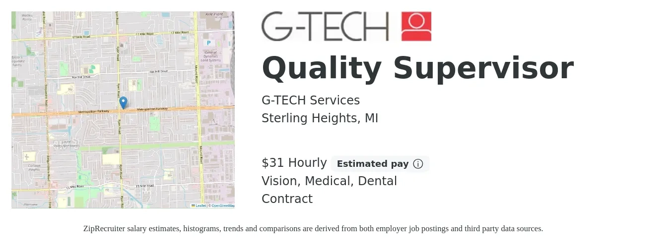 G-TECH Services job posting for a Quality Supervisor in Sterling Heights, MI with a salary of $33 Hourly and benefits including vision, dental, life_insurance, medical, and retirement with a map of Sterling Heights location.