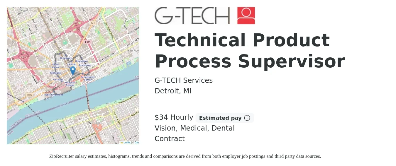 G-TECH Services job posting for a Technical Product Process Supervisor in Detroit, MI with a salary of $36 Hourly (plus commission) and benefits including retirement, vision, dental, life_insurance, and medical with a map of Detroit location.