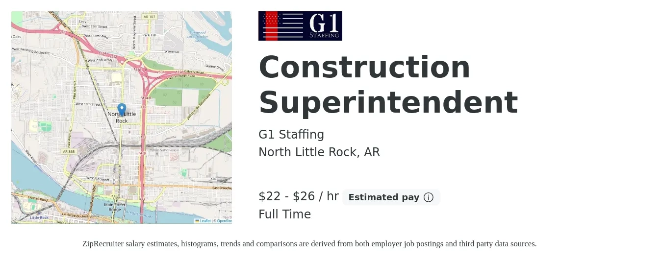 G1 Staffing job posting for a Construction Superintendent in North Little Rock, AR with a salary of $23 to $28 Hourly with a map of North Little Rock location.