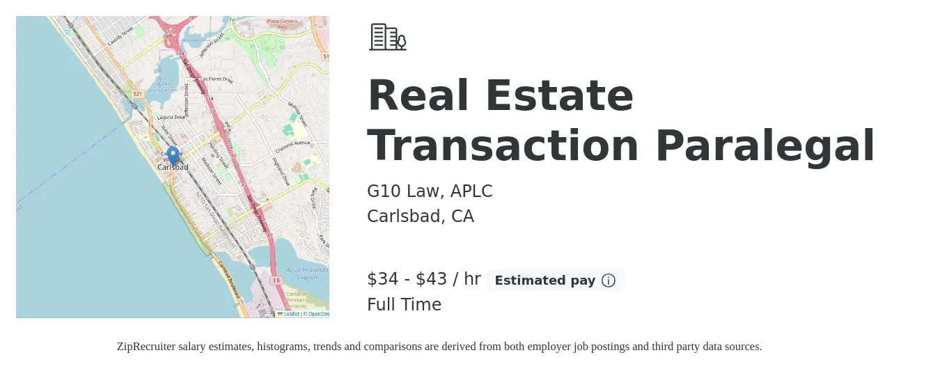 G10 Law, APLC job posting for a Real Estate Transaction Paralegal in Carlsbad, CA with a salary of $75,000 to $95,000 Yearly with a map of Carlsbad location.