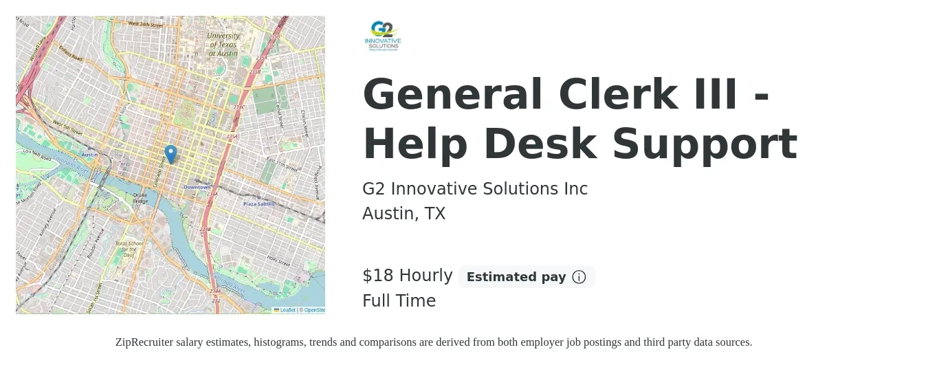 G2 Innovative Solutions Inc job posting for a General Clerk III - Help Desk Support in Austin, TX with a salary of $19 Hourly with a map of Austin location.