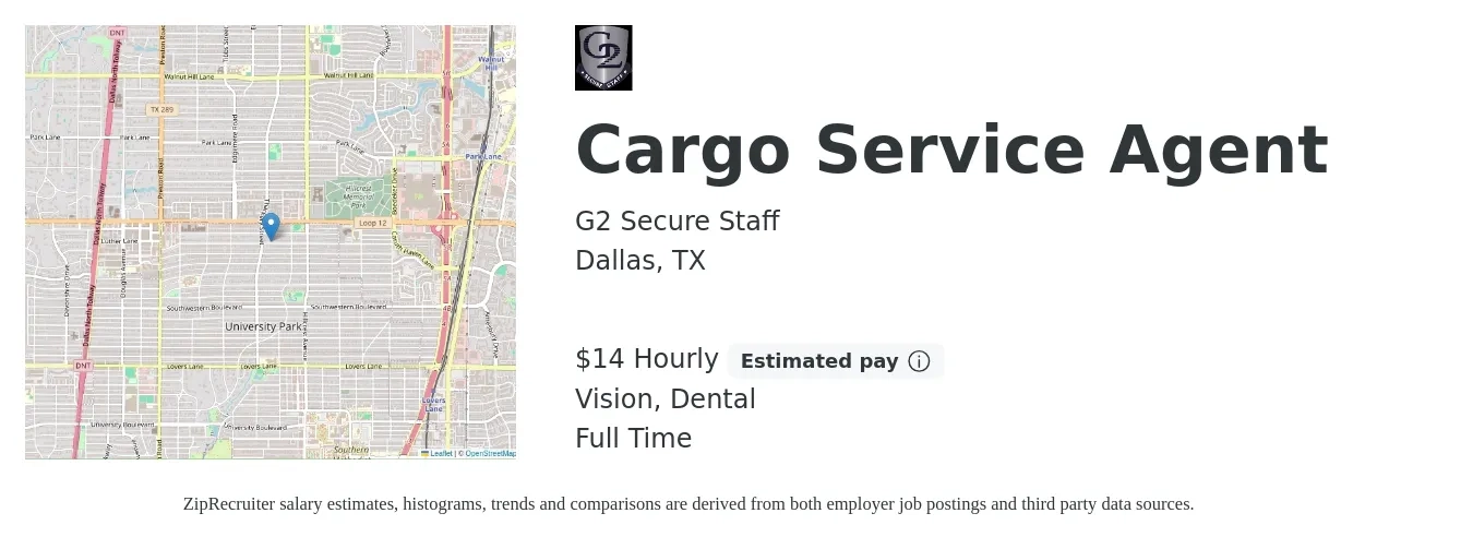 G2 Secure Staff job posting for a Cargo Service Agent in Dallas, TX with a salary of $15 Hourly and benefits including life_insurance, pto, retirement, vision, and dental with a map of Dallas location.