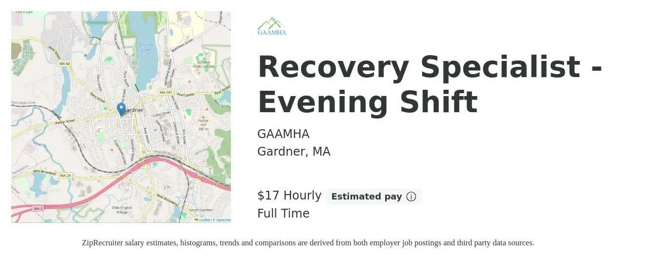 GAAMHA job posting for a Recovery Specialist - Evening Shift in Gardner, MA with a salary of $18 Hourly with a map of Gardner location.