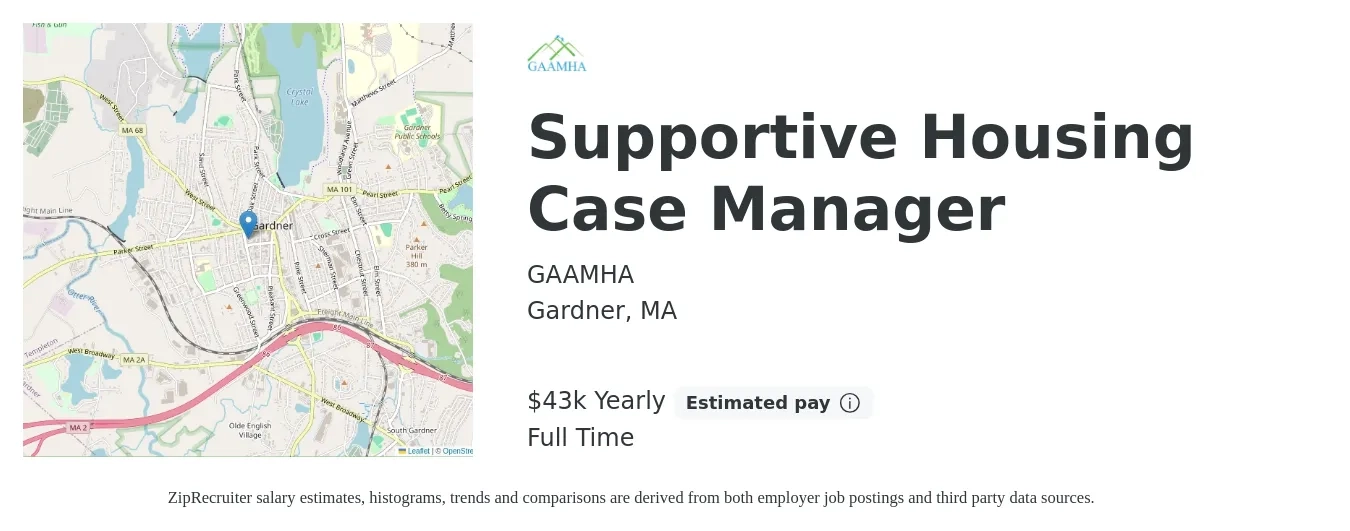 GAAMHA job posting for a Supportive Housing Case Manager in Gardner, MA with a salary of $43,680 Yearly with a map of Gardner location.