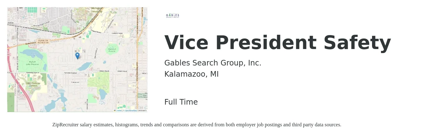 Gables Search Group job posting for a Vice President Safety in Kalamazoo, MI with a salary of $73,500 to $115,100 Yearly with a map of Kalamazoo location.