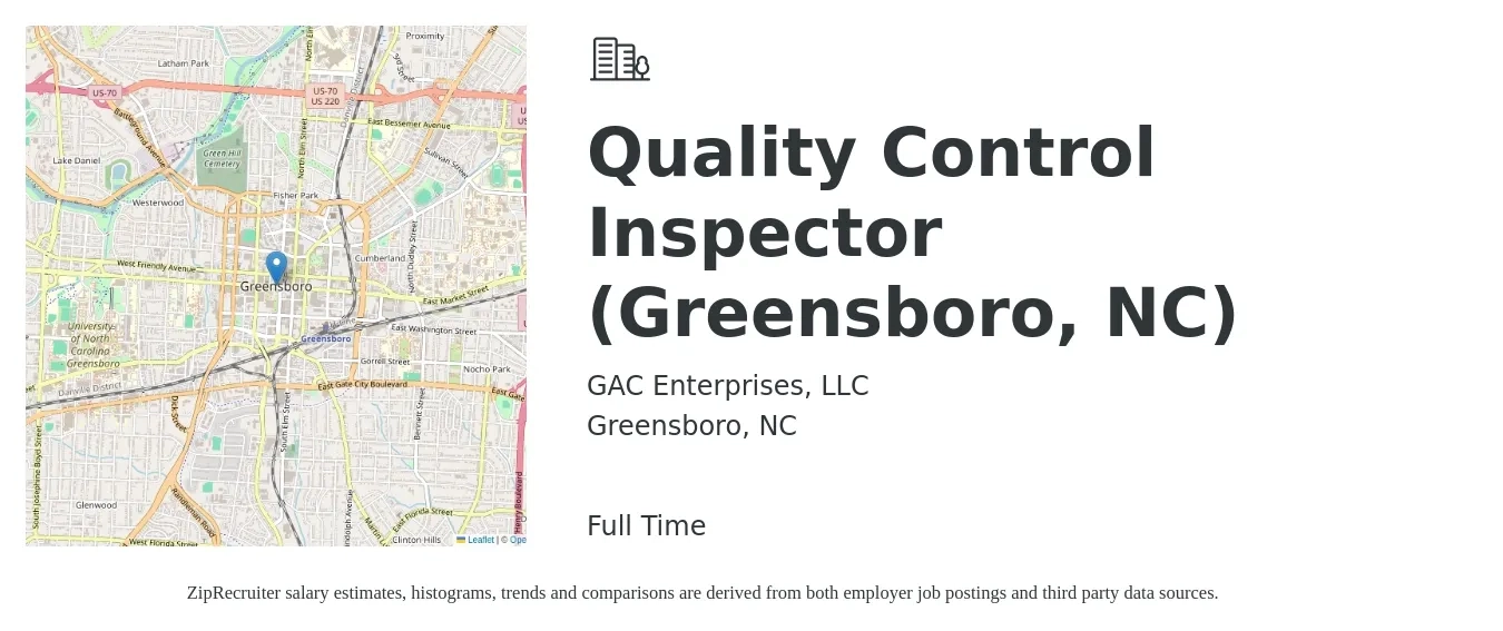 GAC Enterprises, LLC job posting for a Quality Control Inspector (Greensboro, NC) in Greensboro, NC with a salary of $18 to $24 Hourly with a map of Greensboro location.