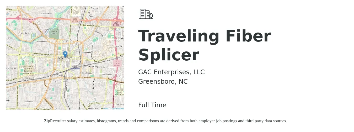 GAC Enterprises, LLC job posting for a Traveling Fiber Splicer in Greensboro, NC with a salary of $24 to $29 Hourly with a map of Greensboro location.