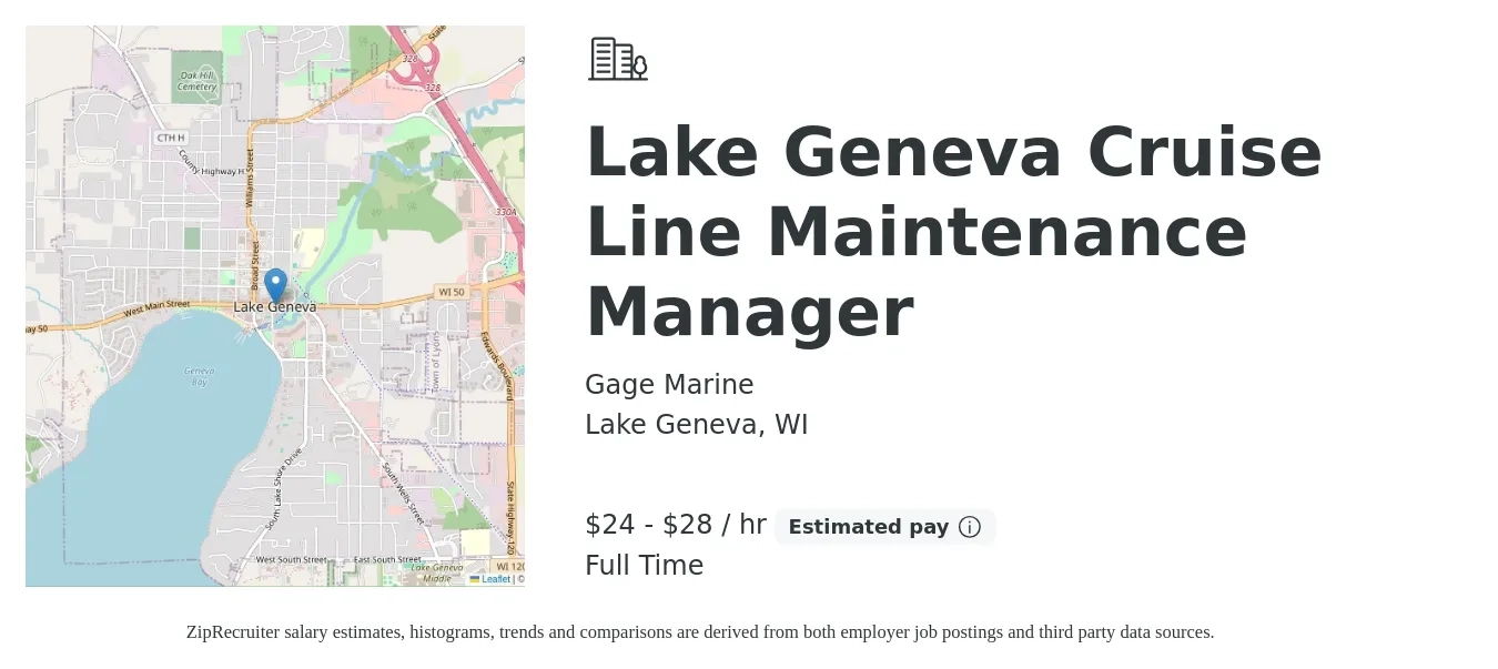 Gage Marine job posting for a Lake Geneva Cruise Line Maintenance Manager in Lake Geneva, WI with a salary of $25 to $30 Hourly with a map of Lake Geneva location.