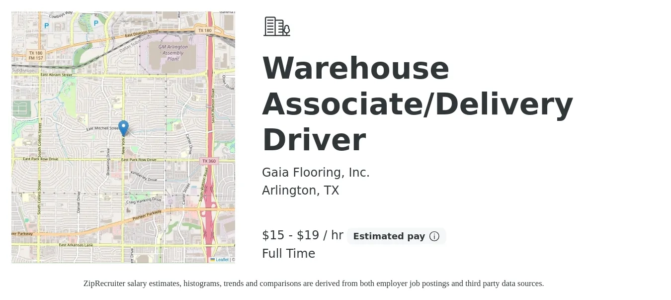 Gaia Flooring, Inc. job posting for a Warehouse Associate/Delivery Driver in Arlington, TX with a salary of $16 to $20 Hourly with a map of Arlington location.