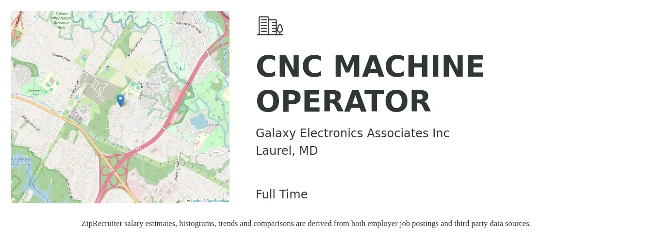 Galaxy Electronics Associates Inc job posting for a CNC MACHINE OPERATOR in Laurel, MD with a salary of $20 to $28 Hourly with a map of Laurel location.