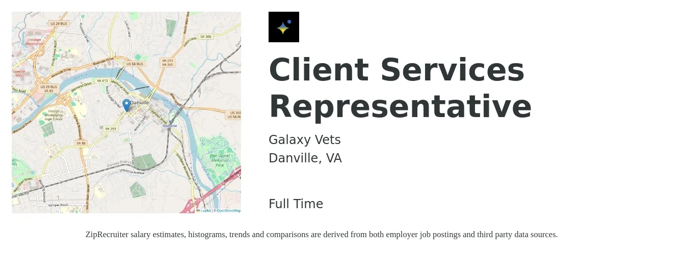 Galaxy Vets job posting for a Client Services Representative in Danville, VA with a salary of $15 to $20 Hourly with a map of Danville location.