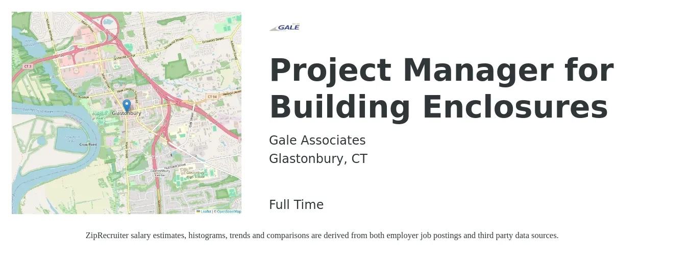 Gale Associates job posting for a Project Manager for Building Enclosures in Glastonbury, CT with a salary of $90,500 to $122,400 Yearly with a map of Glastonbury location.