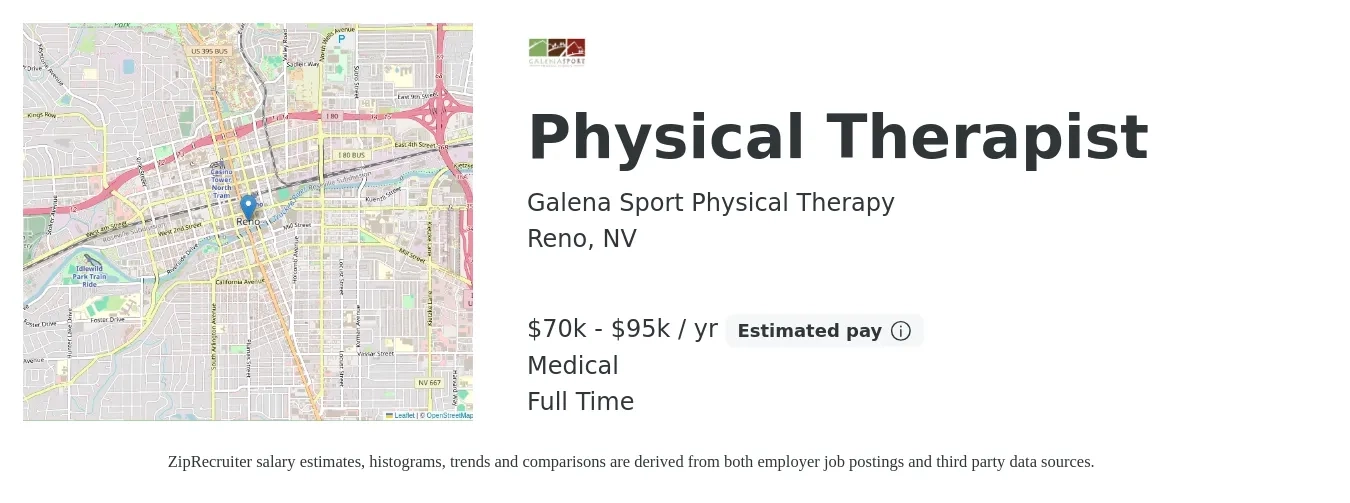 Galena Sport Physical Therapy job posting for a Physical Therapist in Reno, NV with a salary of $70,000 to $95,000 Yearly and benefits including 401k, and medical with a map of Reno location.